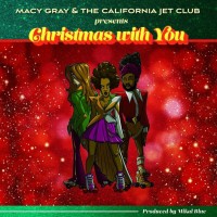 Purchase Macy Gray - Christmas With You (With The California Jet Club)