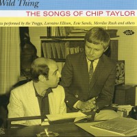 Purchase VA - Wild Thing (The Songs Of Chip Taylor)