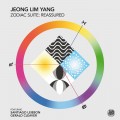 Buy Jeong Lim Yang - Zodiac Suite: Reassured Mp3 Download