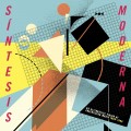 Buy VA - S​í​ntesis Moderna: An Alternative Vision Of Argentinean Music (1980​-​1990) Mp3 Download