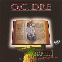 Purchase O.C. Dre - Chapter 1: The Beginning