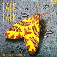 Purchase Talk Talk - Life's What You Make It (VLS)