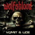 Buy Wolfsblood - Vomit & Lice Mp3 Download