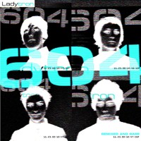 Purchase Ladytron - 604 (Remixed And Rare)