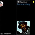 Buy Milt Jackson - In A New Setting (Vinyl) Mp3 Download