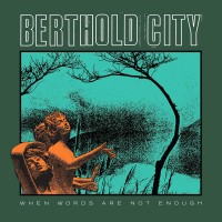 Purchase Berthold City - When Words Are Not Enough