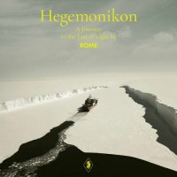 Purchase Rome - Hegemonikon - A Journey To The End Of Light
