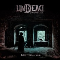 Purchase Undead Prophecies - Sempiternal Void