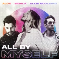 Purchase Alok, Sigala & Ellie Goulding - All By Myself (CDS)