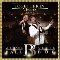 Purchase Michael Ball & Alfie Boe - Together In Vegas