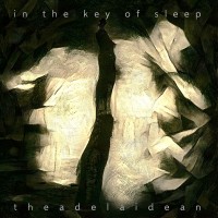 Purchase Theadelaidean - In The Key Of Sleep