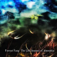 Purchase Forrest Fang - The Lost Seasons Of Amorphia
