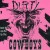 Buy Dirty Cowboys - Rode Hard And Put Up Wet Mp3 Download