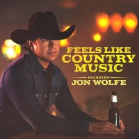 Purchase Jon Wolfe - Feels Like Country Music (EP)