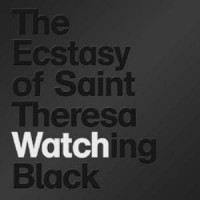 Purchase The Ecstasy of saint theresa - Watching Black