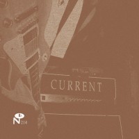 Purchase Current - Yesterday's Tomorrow Is Not Today CD1