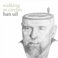 Purchase Han Uil - Walking In Circles