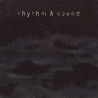 Purchase Rhythm & Sound - Rhythm & Sound