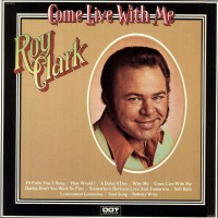 Purchase Roy Clark - Come Live With Me (Vinyl)
