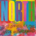 Buy VA - North: The Sound Of The Dance Underground (Vinyl) Mp3 Download