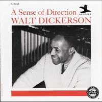 Purchase Walt Dickerson - Sense Of Direction (Vinyl)