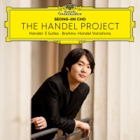 Purchase Seong-Jin Cho - The Handel Project: Handel-Suites & Brahms-Variations