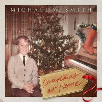 Purchase Michael W. Smith - Christmas At Home