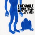 Buy The Smile - The Smile (Live At Montreux Jazz Festival, July 2022) Mp3 Download