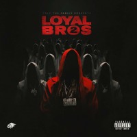 Purchase Only The Family & Lil Durk - Lil Durk Presents: Loyal Bros 2