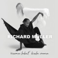 Buy Richard Müller - Čierna Labuť Biela Vrana Mp3 Download