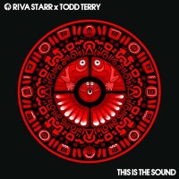 Purchase Riva Starr & Todd Terry - This Is The Sound (CDS)