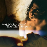 Purchase Black Tape For A Blue Girl - The Cleft Serpent