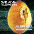 Buy High Castle Teleorkestra - The Egg That Never Opened Mp3 Download