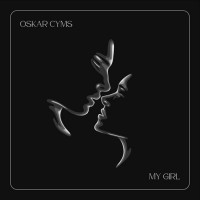 Purchase Oskar Cyms - My Girl (CDS)