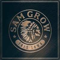 Purchase Sam Grow - This Town