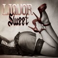 Buy Liquor Sweet - Liquor Sweet Mp3 Download