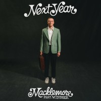 Purchase Macklemore - Next Year (Feat. Windser) (CDS)