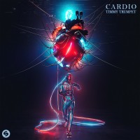 Purchase Timmy Trumpet - Cardio (CDS)