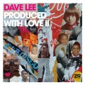 Buy VA - Produced With Love II (Mixed By Dave Lee) Mp3 Download