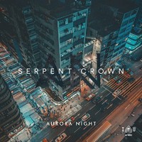 Purchase Aurora Night - Serpent Crown (CDS)