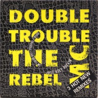 Purchase Double Trouble - Just Keep Rockin' (With The Rebel MC) (MCD)