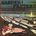 Buy Harder! Faster! - Have A Nice Day Mp3 Download