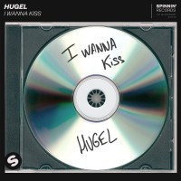 Purchase Hugel - I Wanna Kiss (CDS)