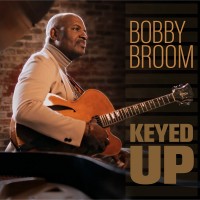 Purchase Bobby Broom - Keyed Up