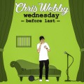 Buy Chris Webby - Wednesday Before Last Mp3 Download