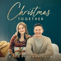 Purchase Mat & Savanna Shaw - Christmas Together