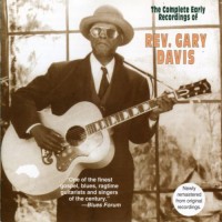 Purchase Reverend Gary Davis - The Complete Early Recordings Of Rev. Gary Davis