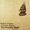 Buy Eamon O'leary & Jefferson Hamer - The Murphy Beds Mp3 Download