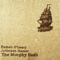 Purchase Eamon O'leary & Jefferson Hamer - The Murphy Beds