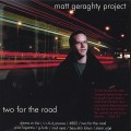 Buy Matt Geraghty Project - Two For The Road Mp3 Download